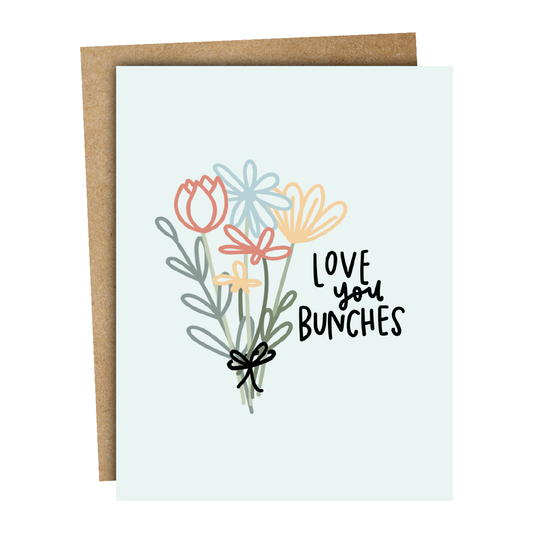 Love You Bunches Card